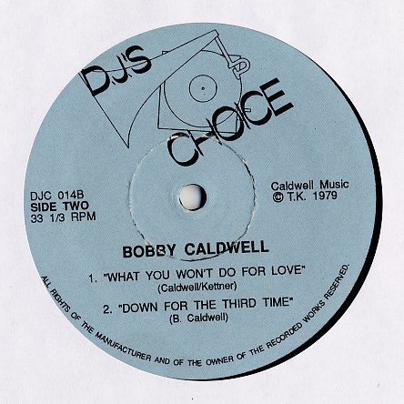 last ned album Ecstasy, Passion & Pain Bobby Caldwell - Touch Go What You Wont Do For Love