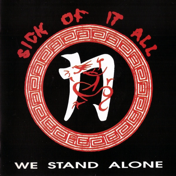 Sick Of It All – We Stand Alone (1991