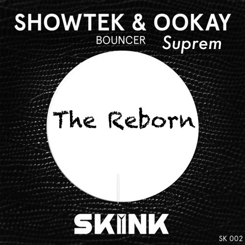 lataa albumi Showtek x OK - Bouncer The Reborn