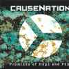 Causenation - Promises Of Hope And Fear