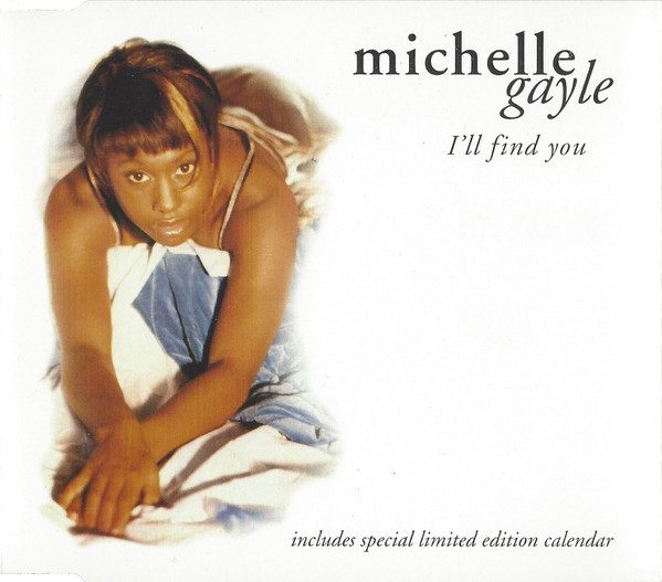 Michelle Gayle – I'll Find You (1994, CD) - Discogs