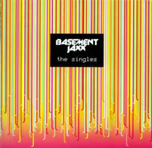 Basement Jaxx - The Singles album cover