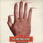 Cover of The Meeting Place, 1986, Vinyl