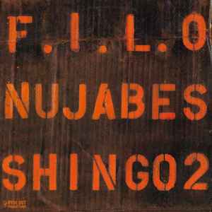 F.I.L.O (First In Last Out) - Nujabes Featuring Shing02