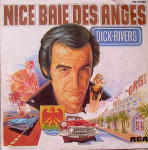 Dick Rivers - Nice Baie Des Anges