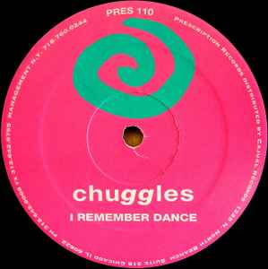 I Remember Dance - Chuggles