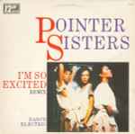 Cover of I'm So Excited (Remix), 1985, Vinyl