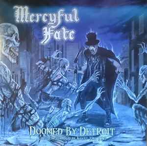 Mercyful Fate - Doomed By Detroit