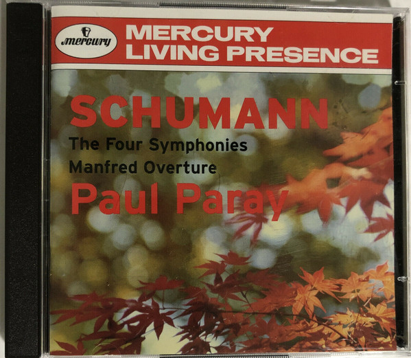 Schumann, Paul Paray – The Four Symphonies • Manfred Overture (CD