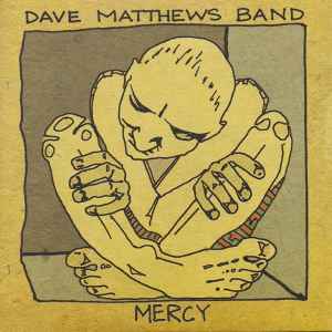 Dave Matthews Band - Mercy album cover
