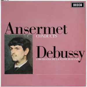 Ernest Ansermet - Ansermet Conducts Debussy album cover