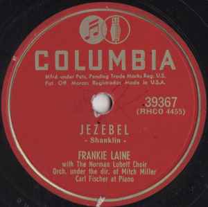 Jezebel / Rose, Rose, I Love You - Frankie Laine