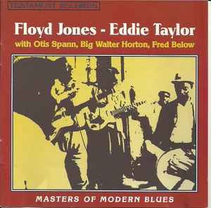 Floyd Jones (2) - Masters Of Modern Blues