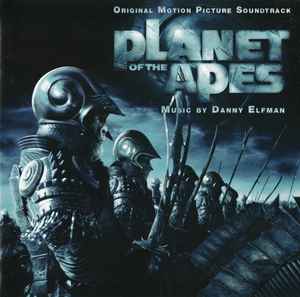Danny Elfman - Planet Of The Apes (Original Motion Picture Soundtrack) album cover