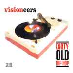 Cover of Dirty Old Hip Hop, 2006-03-21, CD