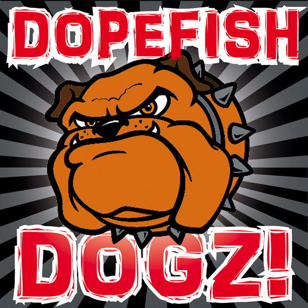 télécharger l'album Dopefish - Dogz