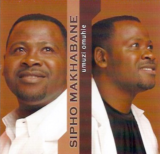 last ned album Sipho Makhabane - Umuzi Omuhle