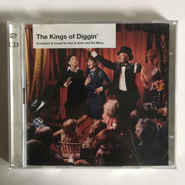 Kon & Amir & DJ Muro - The Kings Of Diggin' | Releases | Discogs