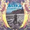 Alika (5) - Got To Live Life