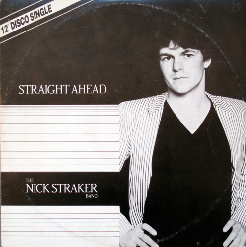 The Nick Straker Band – Straight Ahead (1982, Vinyl) - Discogs