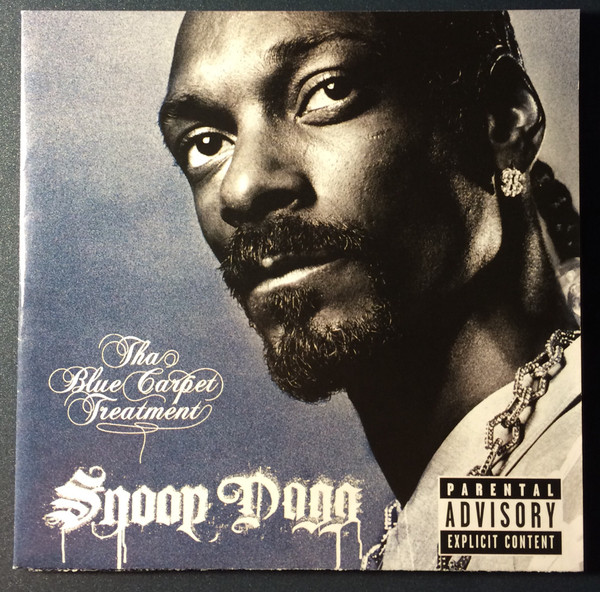 Snoop Dogg - Tha Blue Carpet Treatment | Releases | Discogs