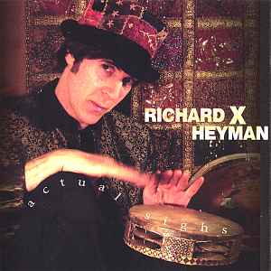 Actual Sighs - Richard X. Heyman