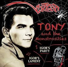 Tony And The Monstrosities – Igor's Party / Igor's Lament (1960, Vinyl) -  Discogs
