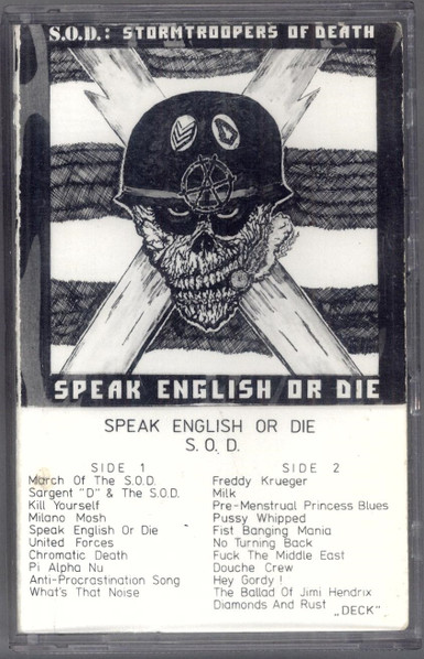 S.O.D.: Stormtroopers Of Death – Speak English Or Die (Cassette 