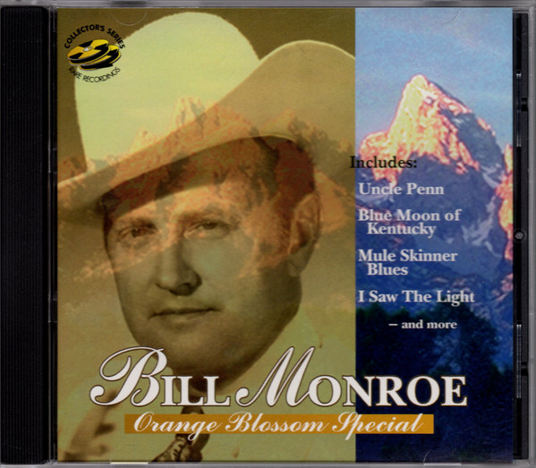 lataa albumi Bill Monroe - Orange Blossom Special