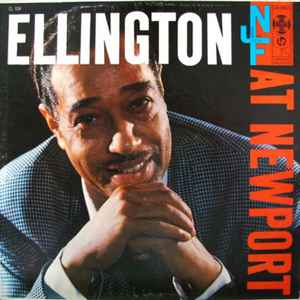 Ellington At Newport - Duke Ellington And His Orchestra