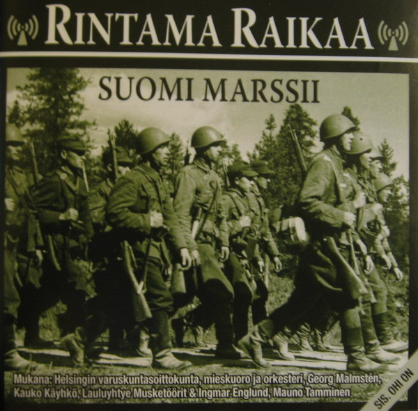 ladda ner album Various - Rintama Raikaa Suomi Marssii