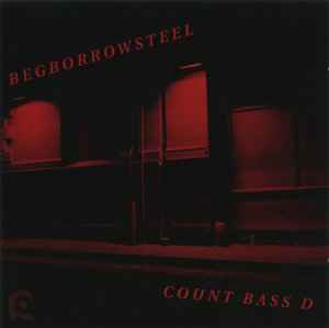Begborrowsteel - Count Bass D