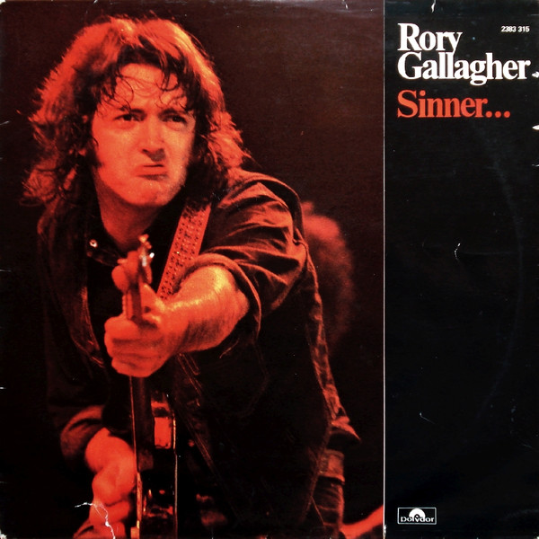 RORY GALLAGHER「SINNER…AND SAINT」米ORIG [POLYDOR] シュリンク美品-