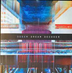 Dream Decoder - Dosem