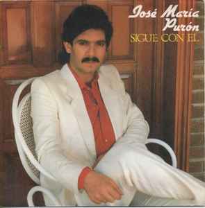 José María Purón - Sigue Con El album cover