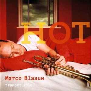 Marco Blaauw - Hot album cover