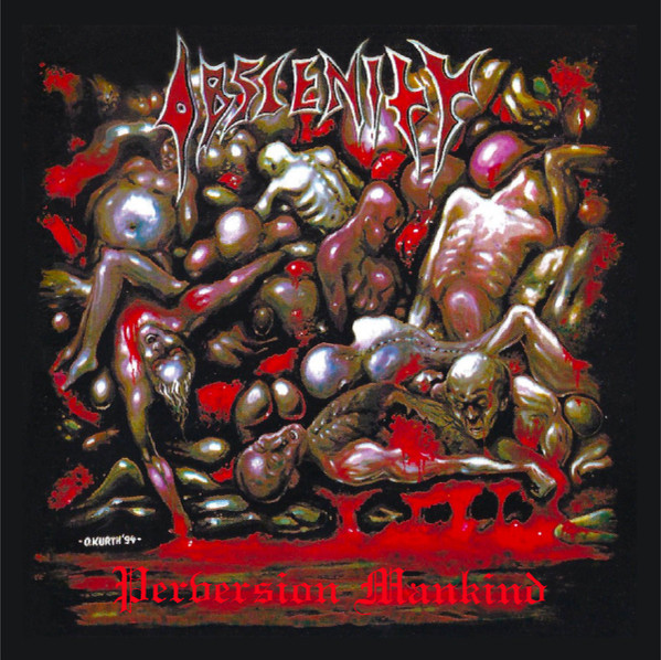 Obscenity – Perversion Mankind (1994, CD) - Discogs