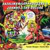 Vazelina Bilopphøggers & Johnny & The Roccos - Tarzan Boogie / Hoots Mon