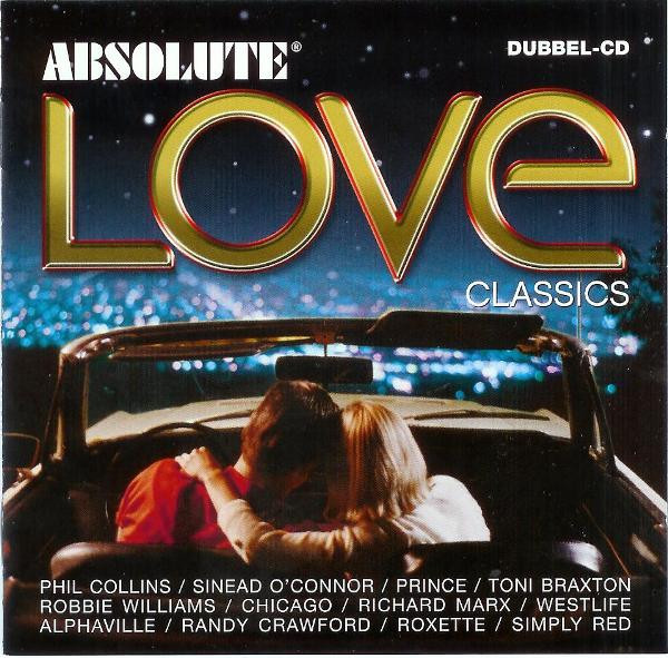 Absolute Love Classics 2002 Cd Discogs