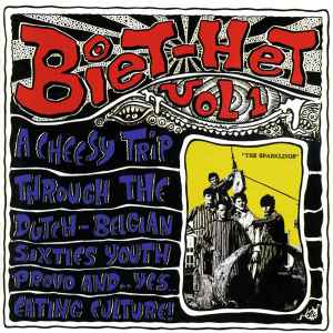 Various - Biet-Het Volume One: 29 Lost Dutch-Belgian Beat-R&B-Psych Killers