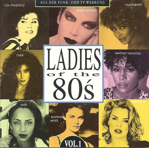 Ladies Of The 80's Vol. 1 (1993, CD) - Discogs