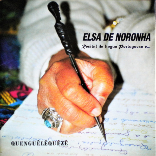 ladda ner album Elsa de Noronha - Quenguêlêquêzê Recital De Língua Portuguesa E