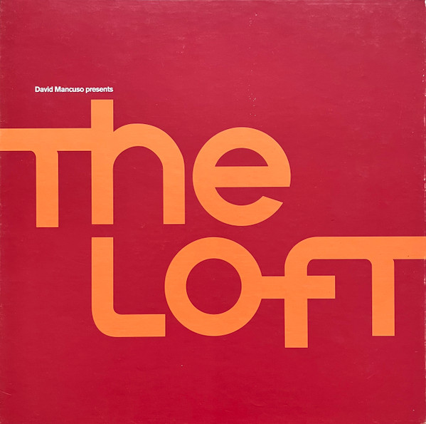 David Mancuso – The Loft (1999, Vinyl) - Discogs