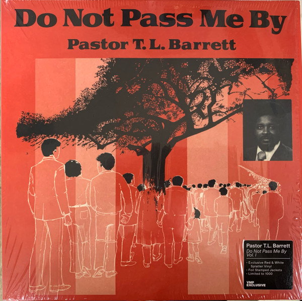 Album Artwork for Do Not Pass Me By - Pastor T. L. Barrett