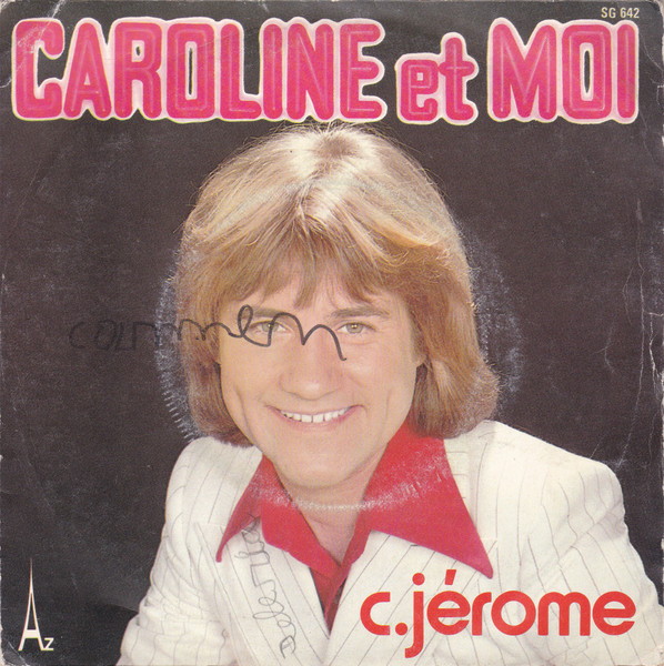 C. Jerome – C'Est Moi (1974, CIDIS Pressing, Vinyl) - Discogs