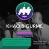 khao & gurme - MOWA PODCAST 002