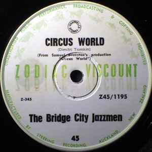 The Bridge City Jazzmen - Circus World album cover