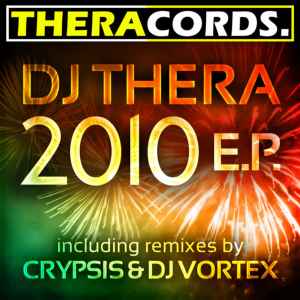 DJ Thera - 2010 E.P.