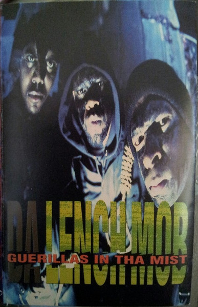 Da Lench Mob - Guerillas In Tha Mist | Releases | Discogs