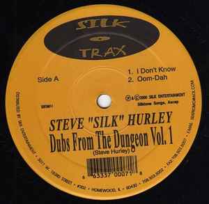 Steve "Silk" Hurley - Dubs From The Dungeon Vol.1 album cover